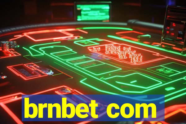 brnbet com